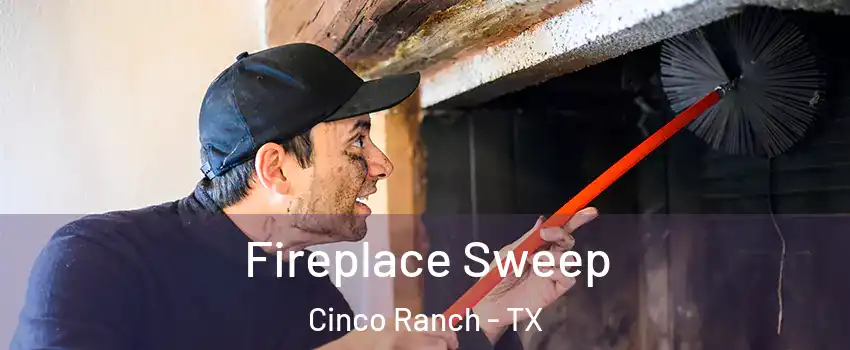  Fireplace Sweep Cinco Ranch - TX