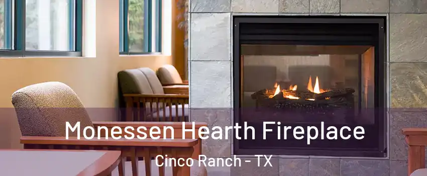  Monessen Hearth Fireplace Cinco Ranch - TX